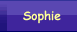 Sophie